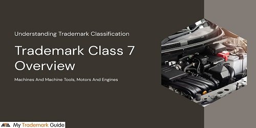 Trademark Class 7