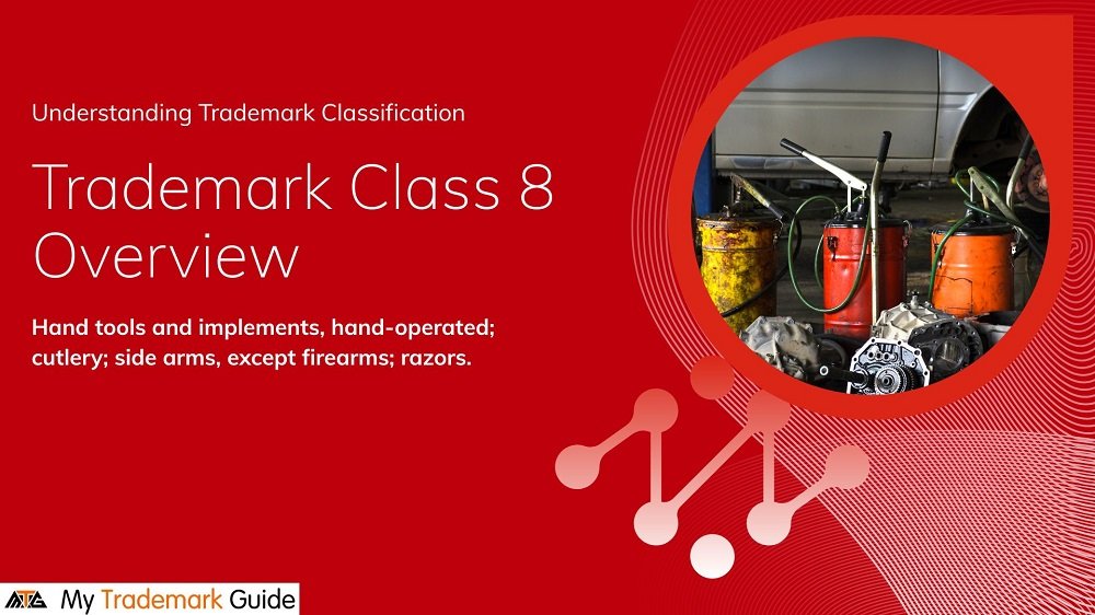 Trademark Class 8