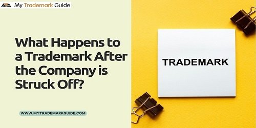 Effects of Company strike off on trademark