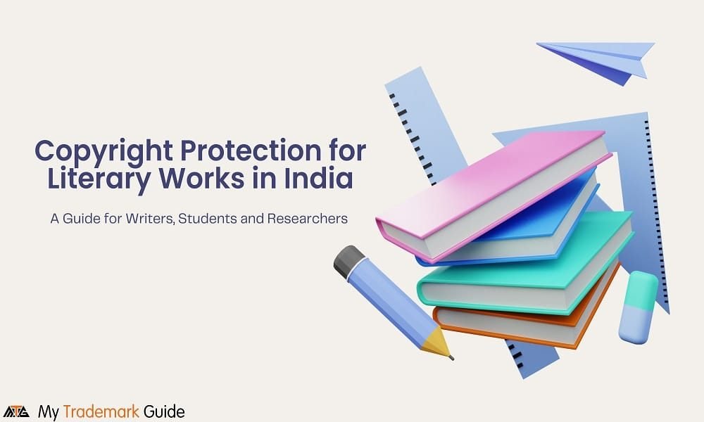 Copyright Protection for Literary Works in India Copyright Protection